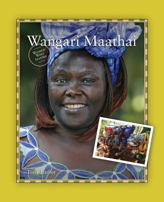 Wangari Maathai by Barber, Terry