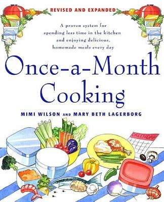 Once-a-Month Cooking: Revised and Expanded Paperback St. Martin's Griffin