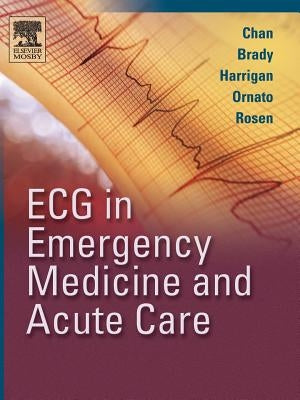 ECG in Emergency Medicine and Acute Care Paperback Mosby