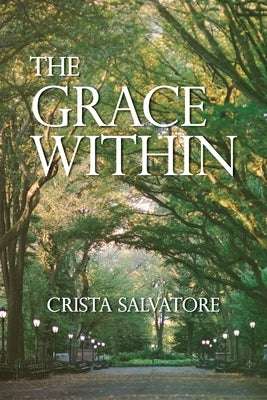 The Grace Within Paperback Halo Publishing International