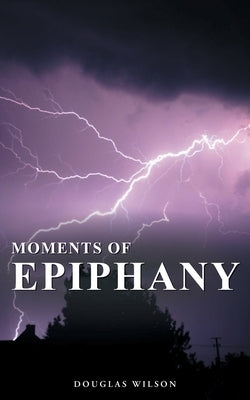 Moments Of Epiphany: Collection Five Paperback Prominent Books LLC