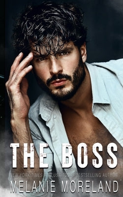 The Boss Paperback Moreland Books Inc
