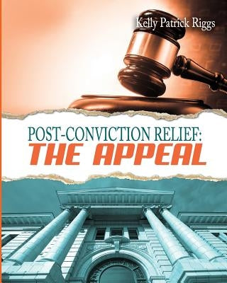 Post-Conviction Relief: The Appeal by Publishers, Freebird