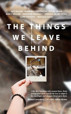 The Things We Leave Behind Paperback Chicken House Press