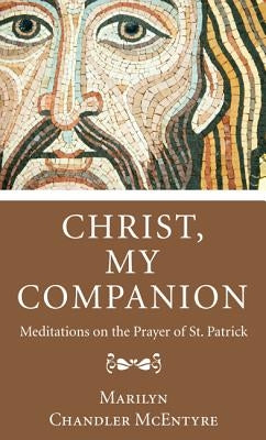 Christ, My Companion by McEntyre, Marilyn