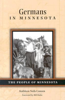 Germans in Minnesota by Conzen, Kathleen Neils