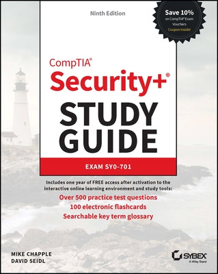 Comptia Security+ Study Guide with Over 500 Practice Test Questions: Exam Sy0-701 by Chapple, Mike