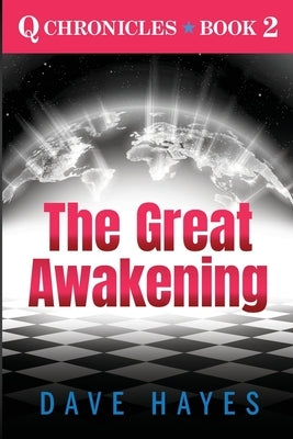 The Great Awakening by Hayes, Dave