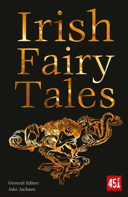 Irish Fairy Tales by Jackson, J. K.