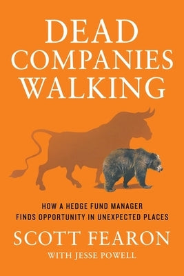 Dead Companies Walking by Fearon, Scott