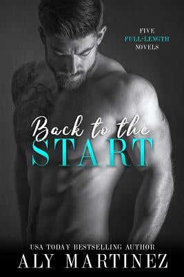Back to the Start: Five Full-Length Novels Paperback Independently Published