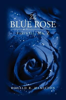 The Blue Rose Paperback Createspace Independent Publishing Platform