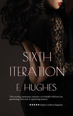 Sixth Iteration by Hughes, E.