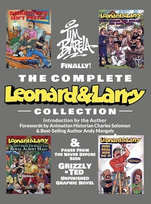 The Complete Leonard & Larry Collection by Barela, Tim