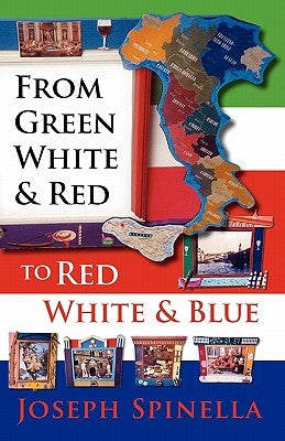 From Green White and Red to Red White and Blue Paperback Peppertree Press