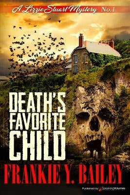 Death's Favorite Child by Bailey, Frankie y.