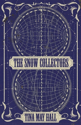The Snow Collectors Paperback Dzanc Books