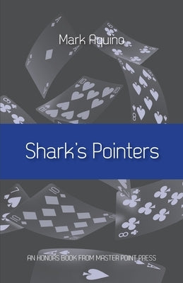 Shark's Pointers Paperback Master Point Press
