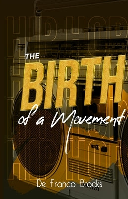 The Birth of a Movement Paperback Movement Material Publishing