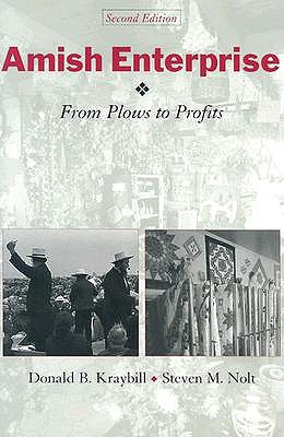 Amish Enterprise: From Plows to Profits Paperback Johns Hopkins University Press