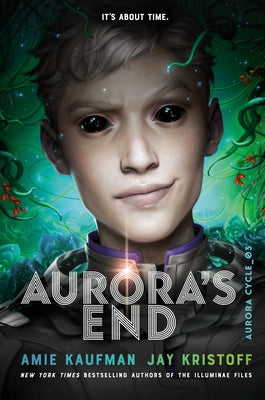 Aurora's End by Kaufman, Amie