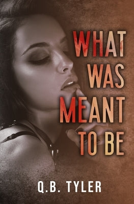 What Was Meant To Be Paperback Independently Published
