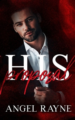 His Proposal Paperback Everblood Publishing