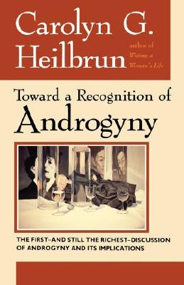 Toward a Recognition of Androgyny Paperback W. W. Norton & Company