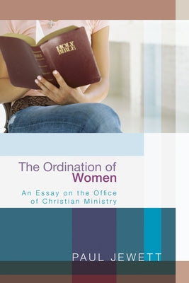 The Ordination of Women Paperback Wipf & Stock Publishers