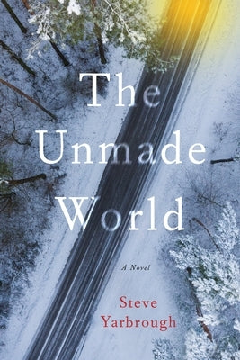 Paperback of The Unmade World by Unbridled Books, featuring a cover with abstract artwork and bold typography.