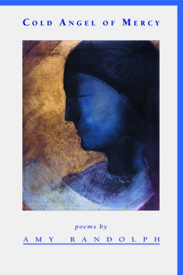 Cold Angel of Mercy Paperback Red Hen Press