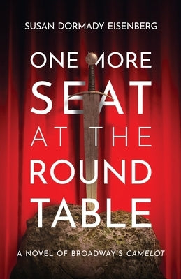 One More Seat at the Round Table Paperback Atmosphere Press