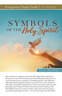 Symbols of the Holy Spirit Study Guide Paperback Harrison House