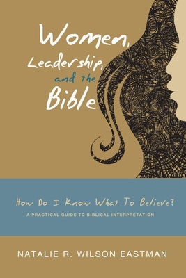 Women, Leadership, and the Bible Paperback Cascade Books