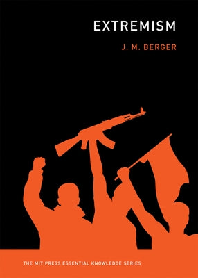 Extremism Paperback MIT Press