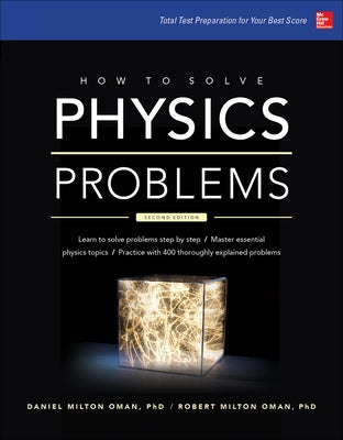 How to Solve Physics Problems by Oman, Robert