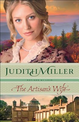Artisan's Wife Paperback Bethany House Publishers
