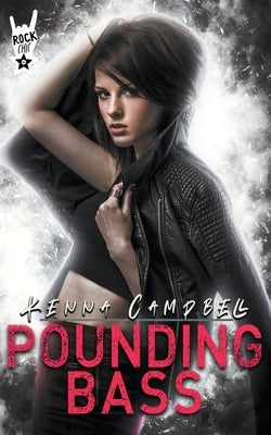 Pounding Bass Paperback Kenna Campbell