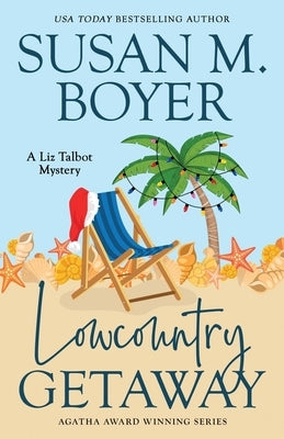 Lowcountry Getaway Paperback Stella Maris Books, LLC