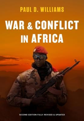 War and Conflict in Africa Paperback Polity Press