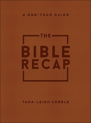Imitation leather Bible guidebook titled "The Bible Recap" by Bethany House Publishers with a textured cover and gold-embossed lettering.