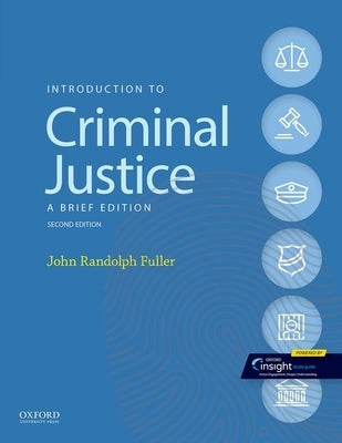 Introduction to Criminal Justice: A Brief Edition Paperback Oxford University Press, USA