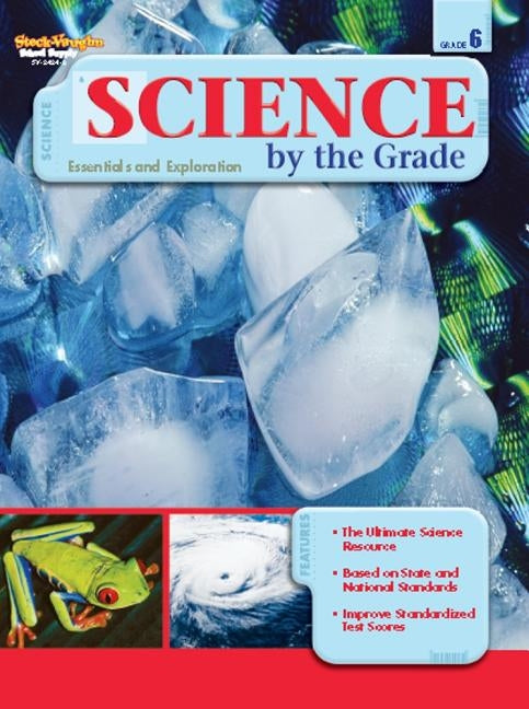 Science by the Grade: Reproducible Grade 6 Paperback Steck-Vaughn