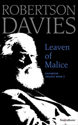 Leaven of Malice by Davies, Robertson