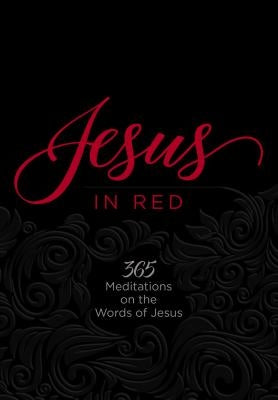 Imitation leather cover of "Jesus in Red: 365 Meditations on the Words of Jesus" book by Broadstreet Publishing.