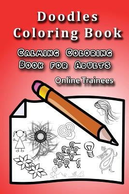 Doodles Coloring Book: Calming Coloring Book for Adults by Trainees, Online