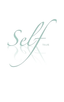 Self by Sunico, Taje