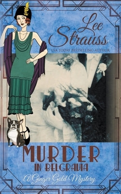Murder in Belgravia Paperback Lee Strauss