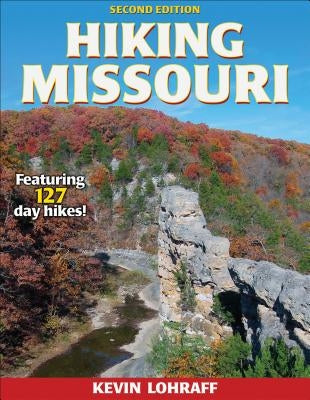 Hiking Missouri Paperback Human Kinetics Publishers