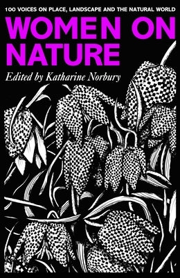 Women on Nature by Norbury, Katharine